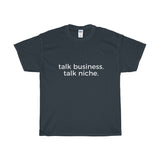 Talk Business. Talk Niche