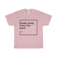 Break Away from the pack - B
