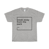 Break Away from the pack - B