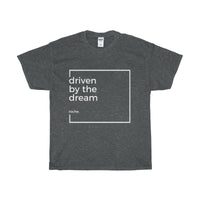 Driven by the Dream