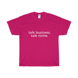 Talk Business. Talk Niche