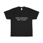 Talk Business. Talk Niche