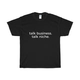 Talk Business. Talk Niche
