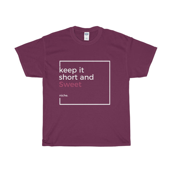 Keep it Short and Sweet